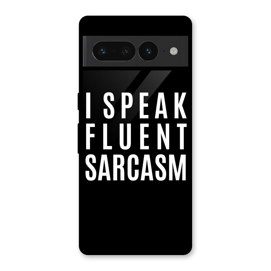Fluent Sarcasm Glass Back Case for Google Pixel 7 Pro