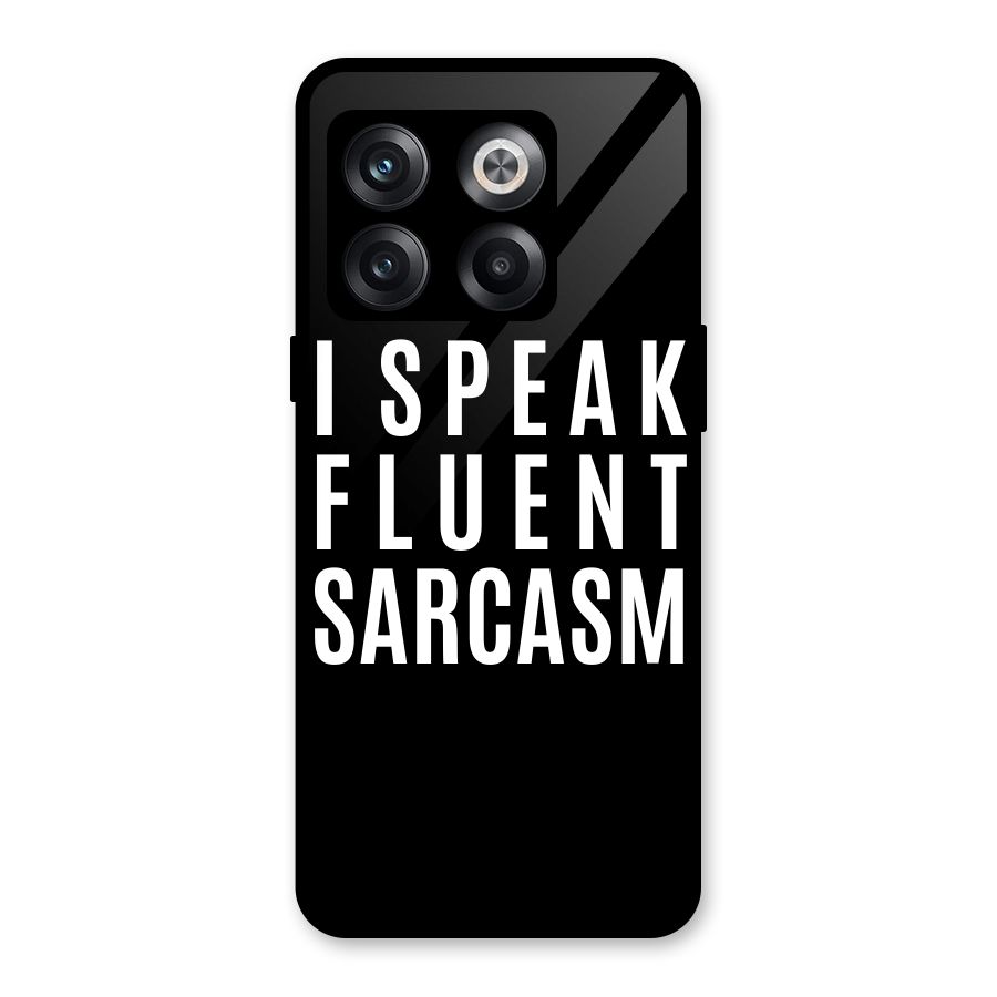 Fluent Sarcasm Glass Back Case for OnePlus 10T
