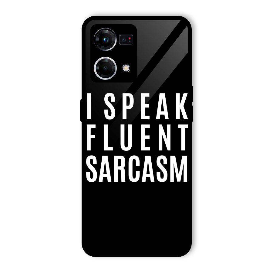Fluent Sarcasm Glass Back Case for Oppo F21 Pro 4G
