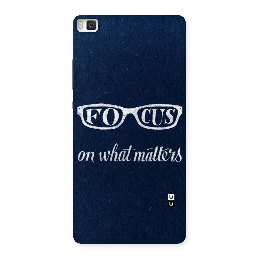 Focus Matters Back Case for Huawei P8