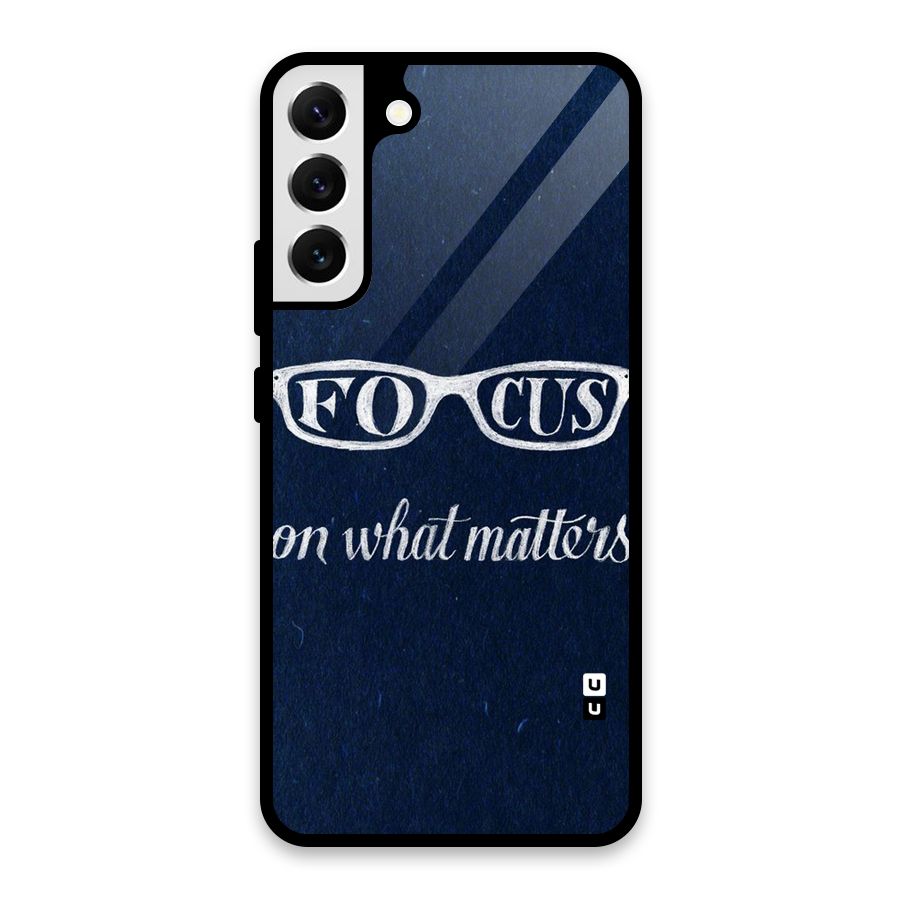 Focus Matters Glass Back Case for Galaxy S22 Plus 5G