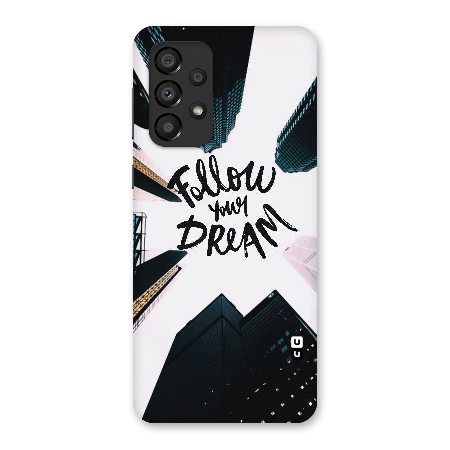 Follow Dream Back Case for Galaxy A33 5G