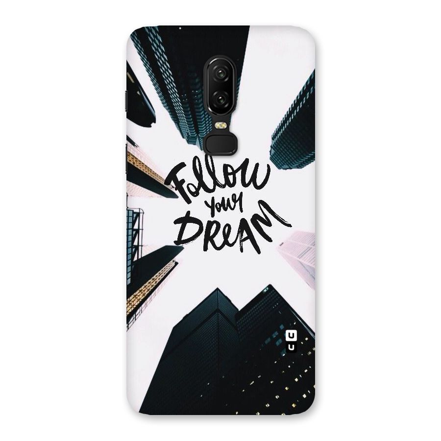 Follow Dream Back Case for OnePlus 6