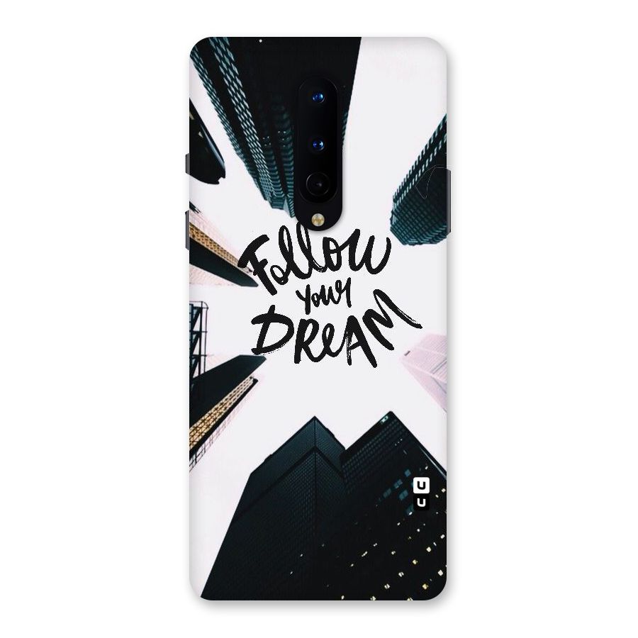 Follow Dream Back Case for OnePlus 8