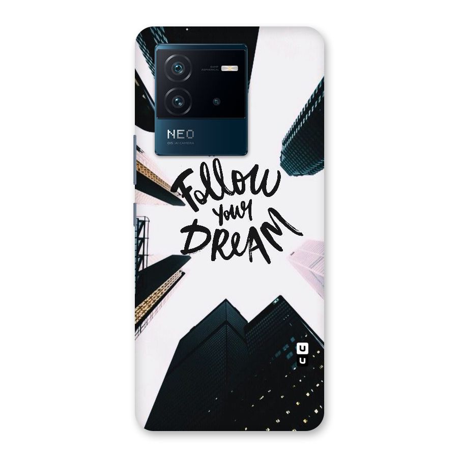 Follow Dream Back Case for Vivo iQOO Neo 6 5G