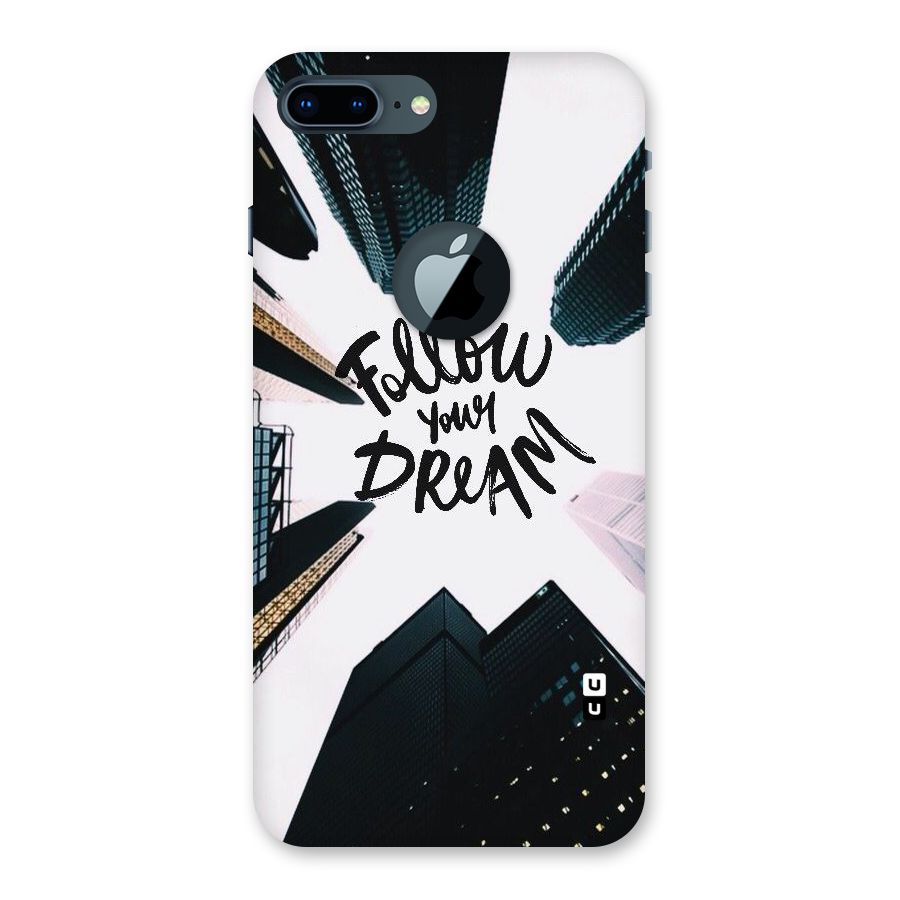 Follow Dream Back Case for iPhone 7 Plus Logo Cut