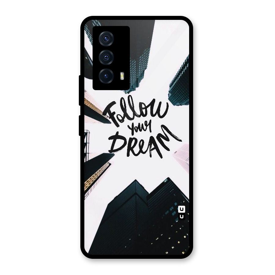 Follow Dream Glass Back Case for Vivo iQOO Z5