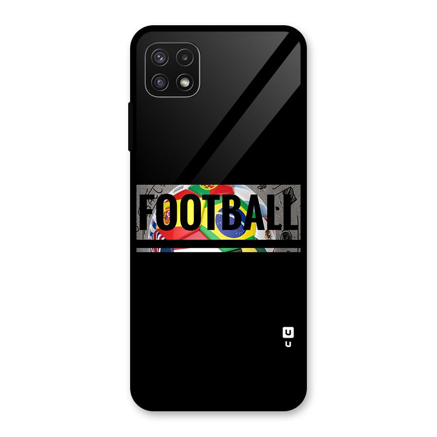 Football Typography Glass Back Case for Galaxy A22 5G