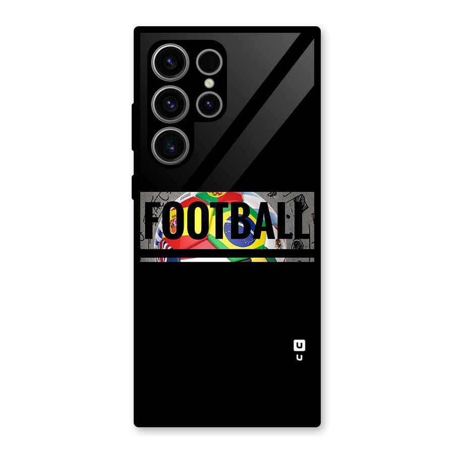 Football Typography Glass Back Case for Galaxy S23 Ultra