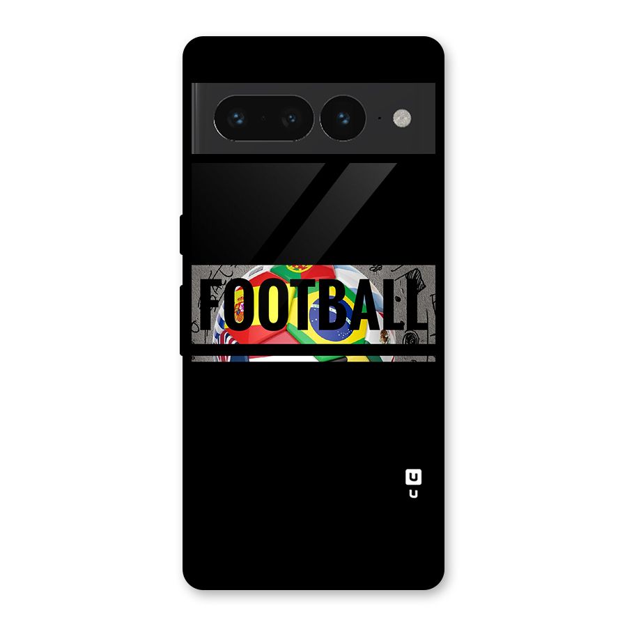 Football Typography Glass Back Case for Google Pixel 7 Pro