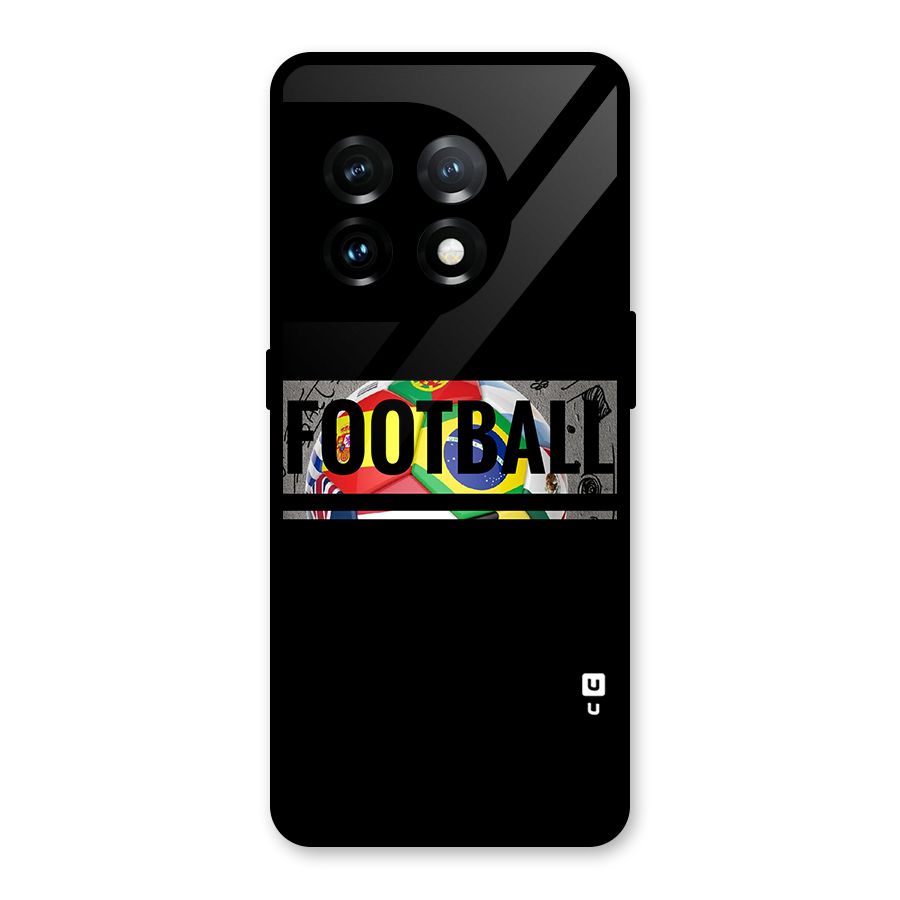Football Typography Glass Back Case for OnePlus 11