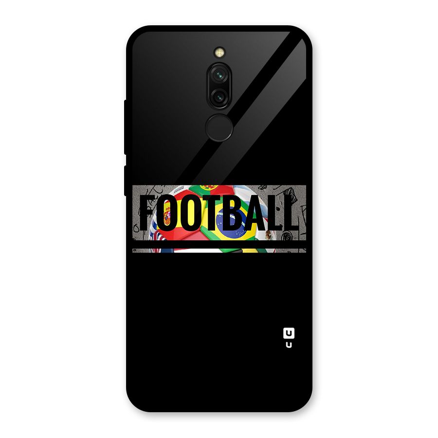 Football Typography Glass Back Case for Redmi 8