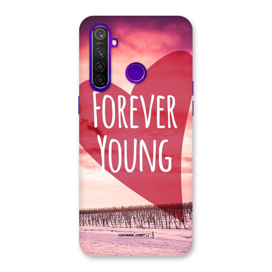 Forever Young Back Case for Realme 5 Pro