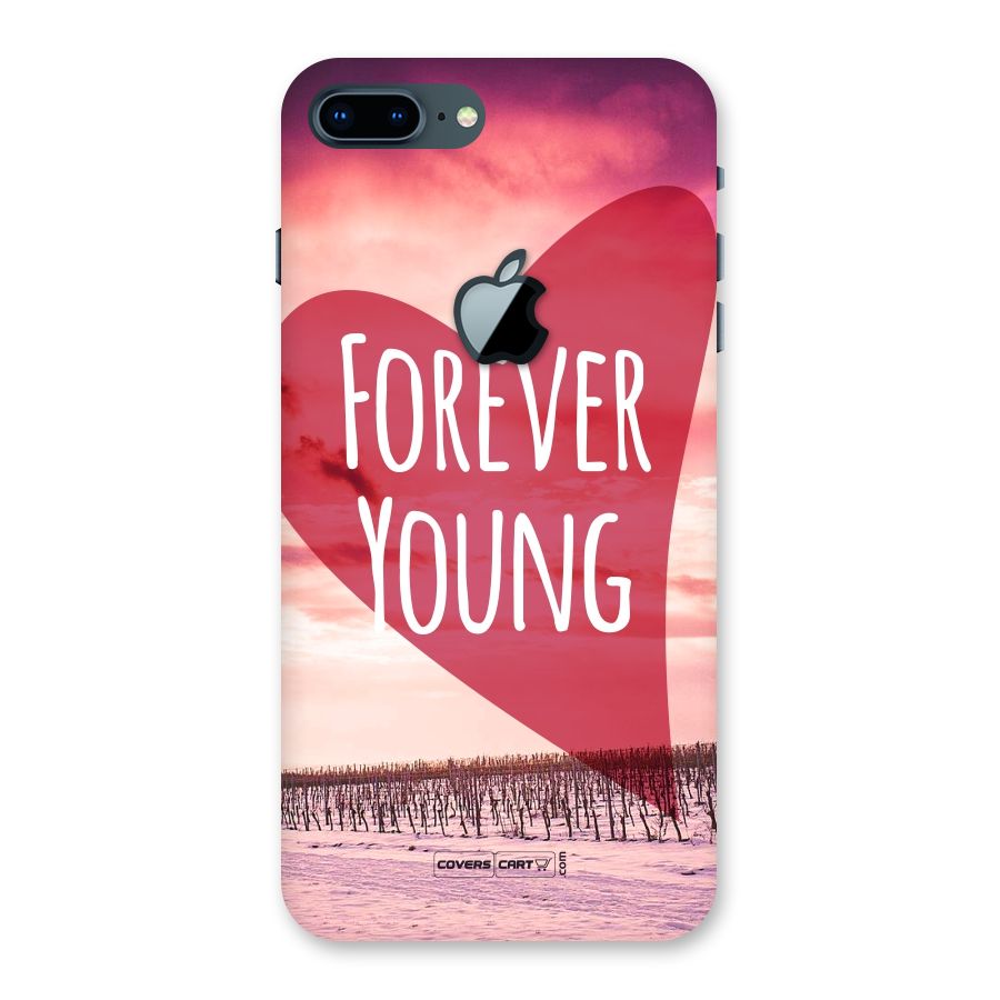 Forever Young Back Case for iPhone 7 Plus Apple Cut