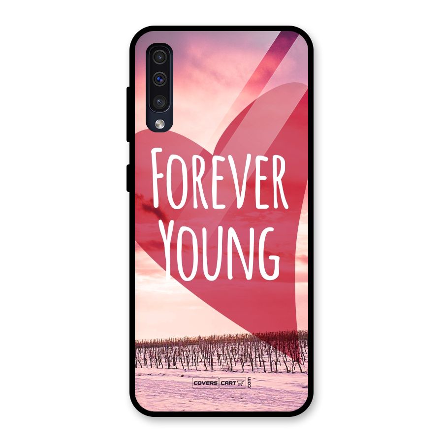 Forever Young Glass Back Case for Galaxy A50