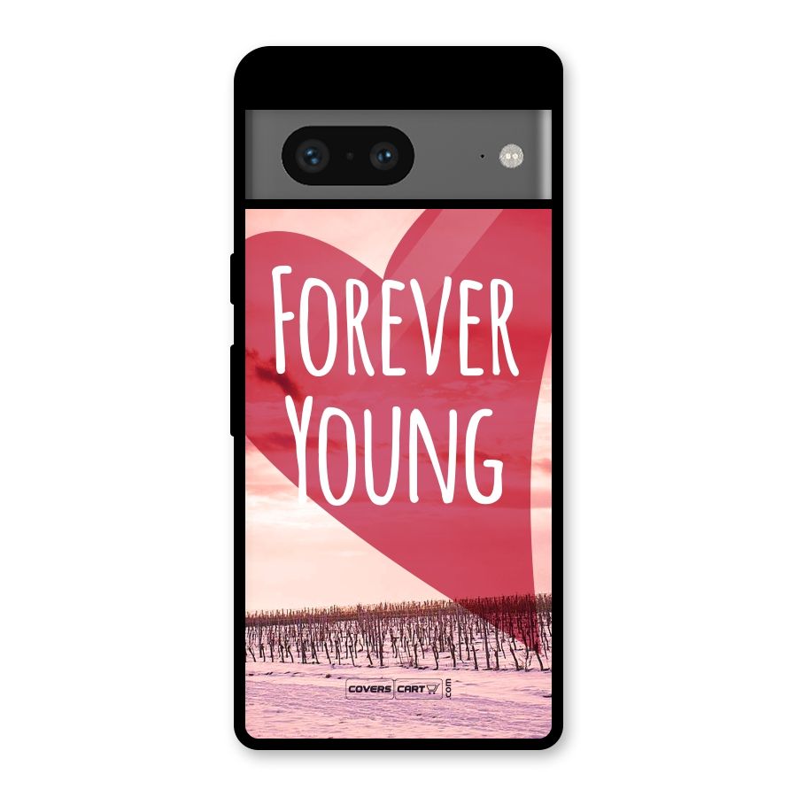 Forever Young Glass Back Case for Google Pixel 7