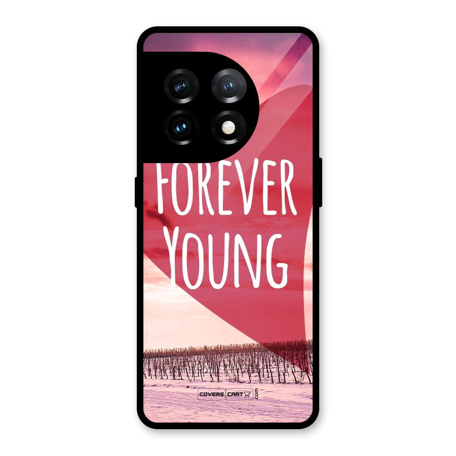 Forever Young Glass Back Case for OnePlus 11