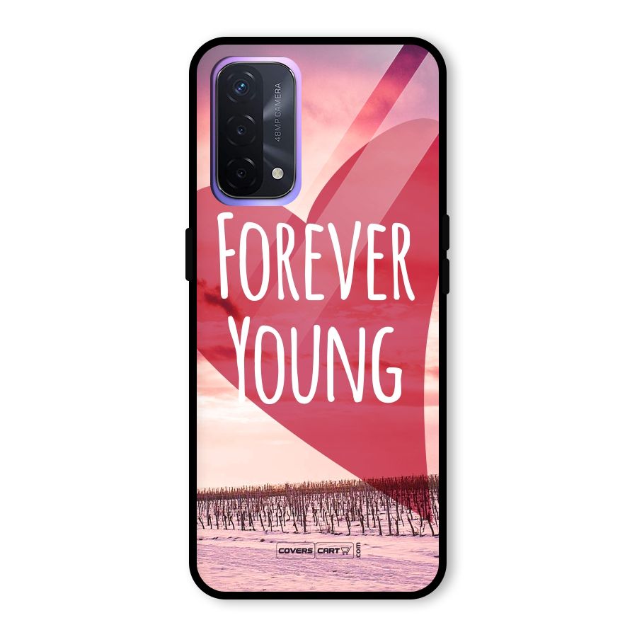 Forever Young Glass Back Case for Oppo A74 5G
