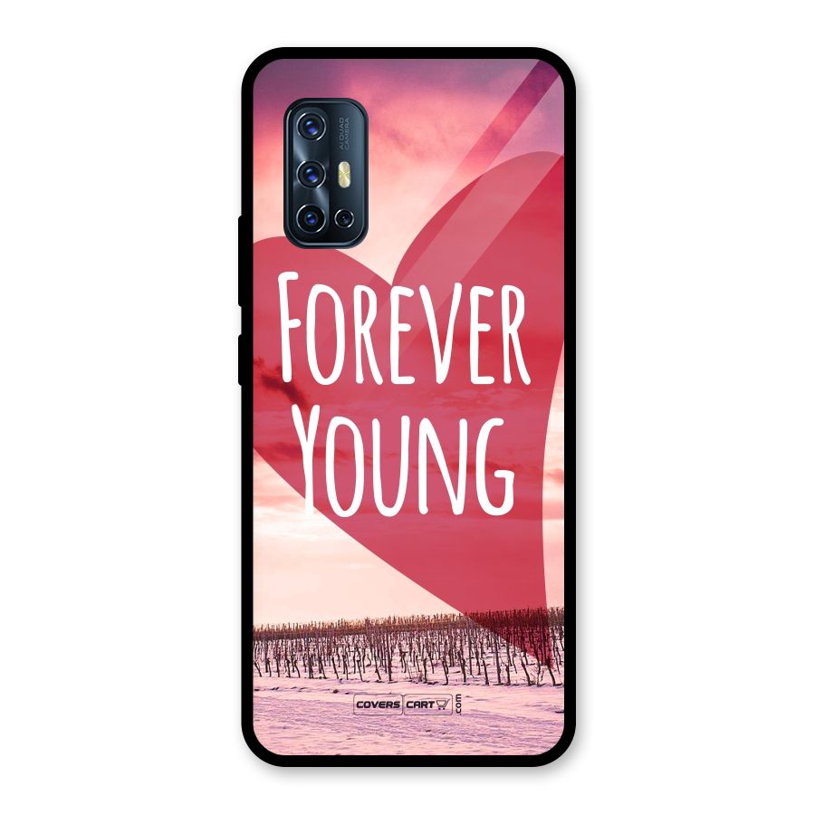 Forever Young Glass Back Case for Vivo V17
