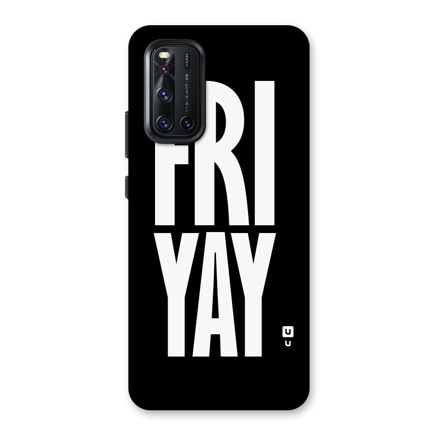 Fri Yay Back Case for Vivo V19