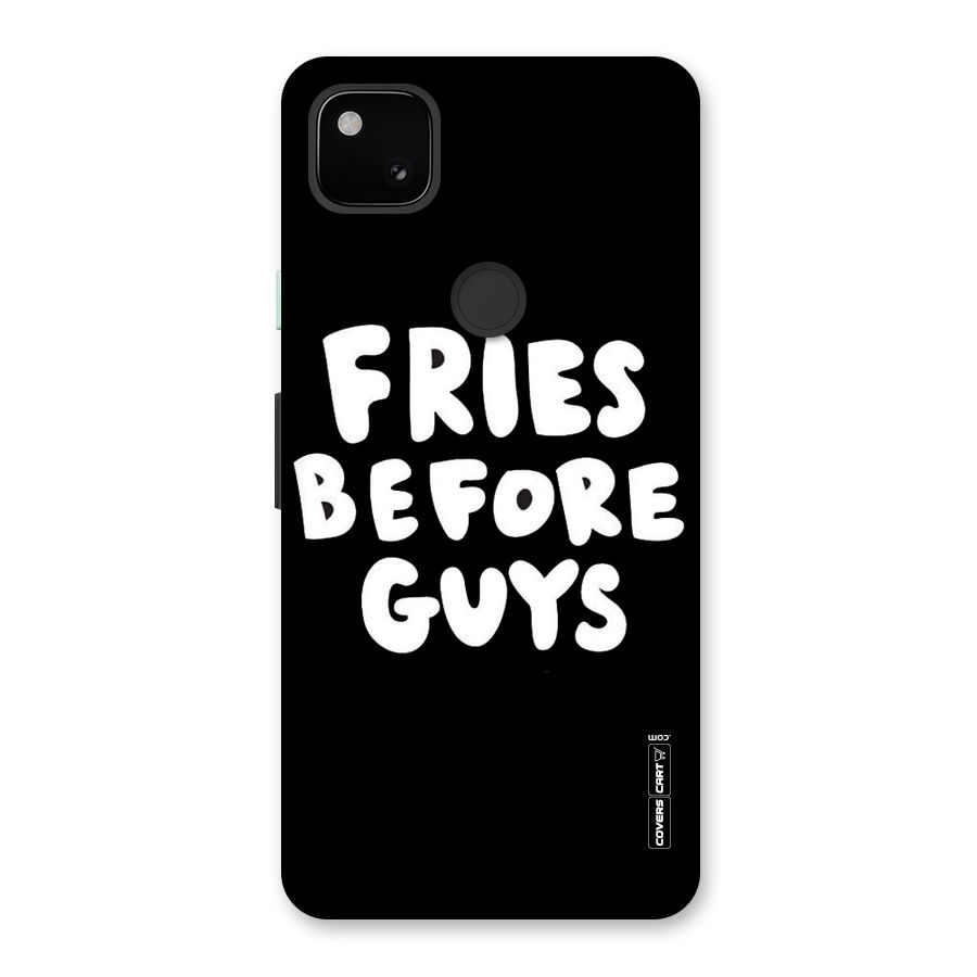 Fries Always Back Case for Google Pixel 4a