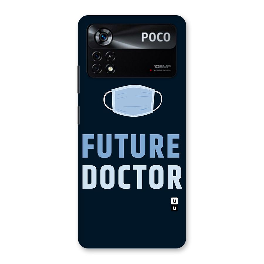 Future Doctor Back Case for Poco X4 Pro 5G