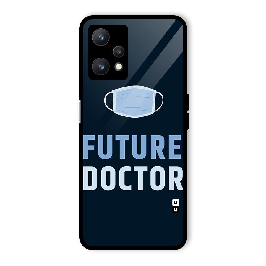 Future Doctor Glass Back Case for Realme 9 Pro 5G