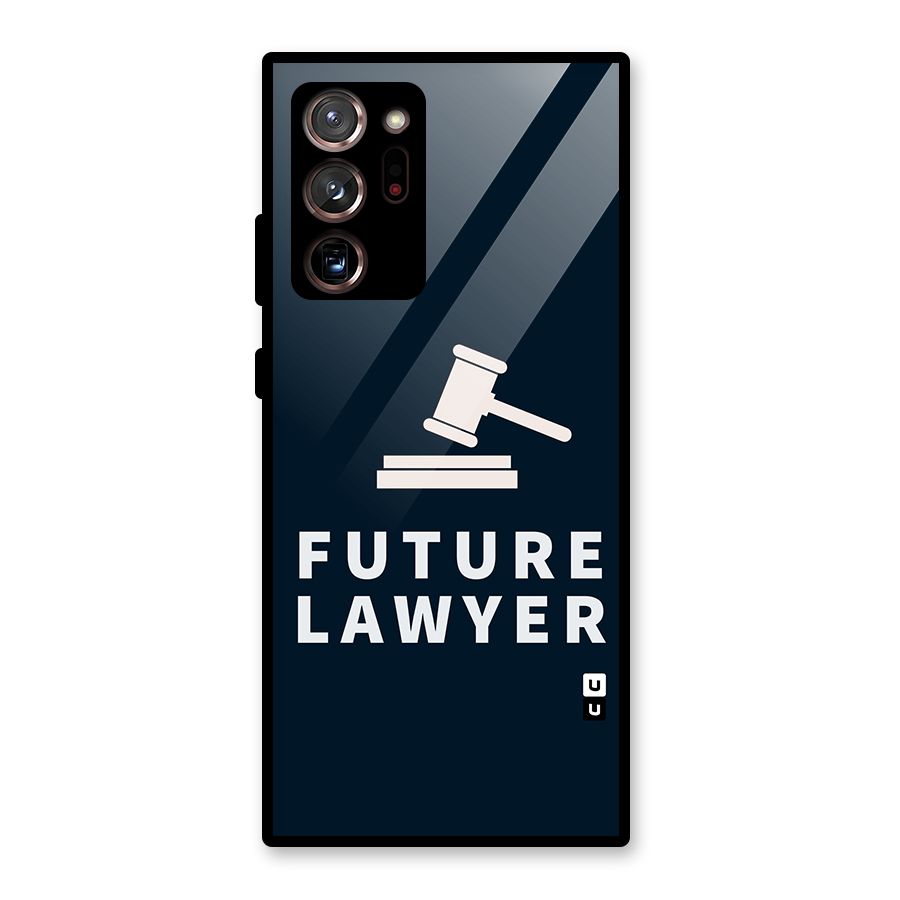 Future Lawyer Glass Back Case for Galaxy Note 20 Ultra 5G
