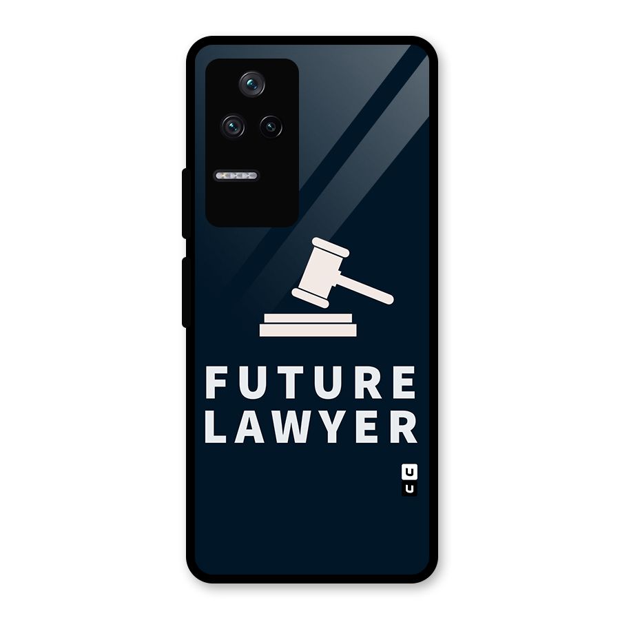 Future Lawyer Glass Back Case for Poco F4 5G