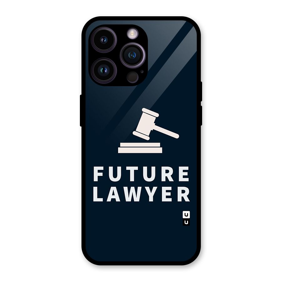 Future Lawyer Glass Back Case for iPhone 14 Pro Max