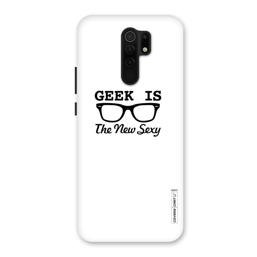 Geek Is The New Sexy Back Case for Redmi 9 Prime