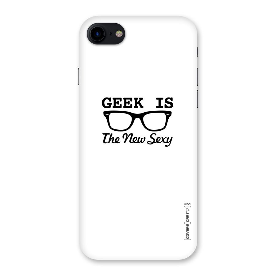 Geek Is The New Sexy Back Case for iPhone SE 2020