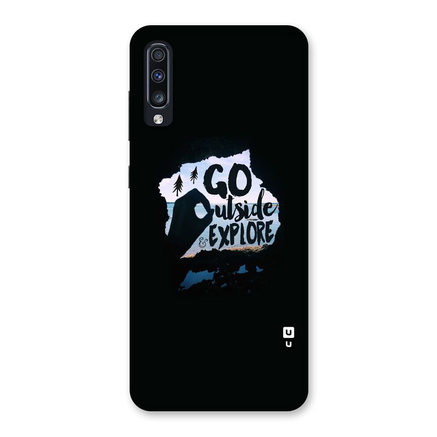 Go Outside Back Case for Galaxy A70