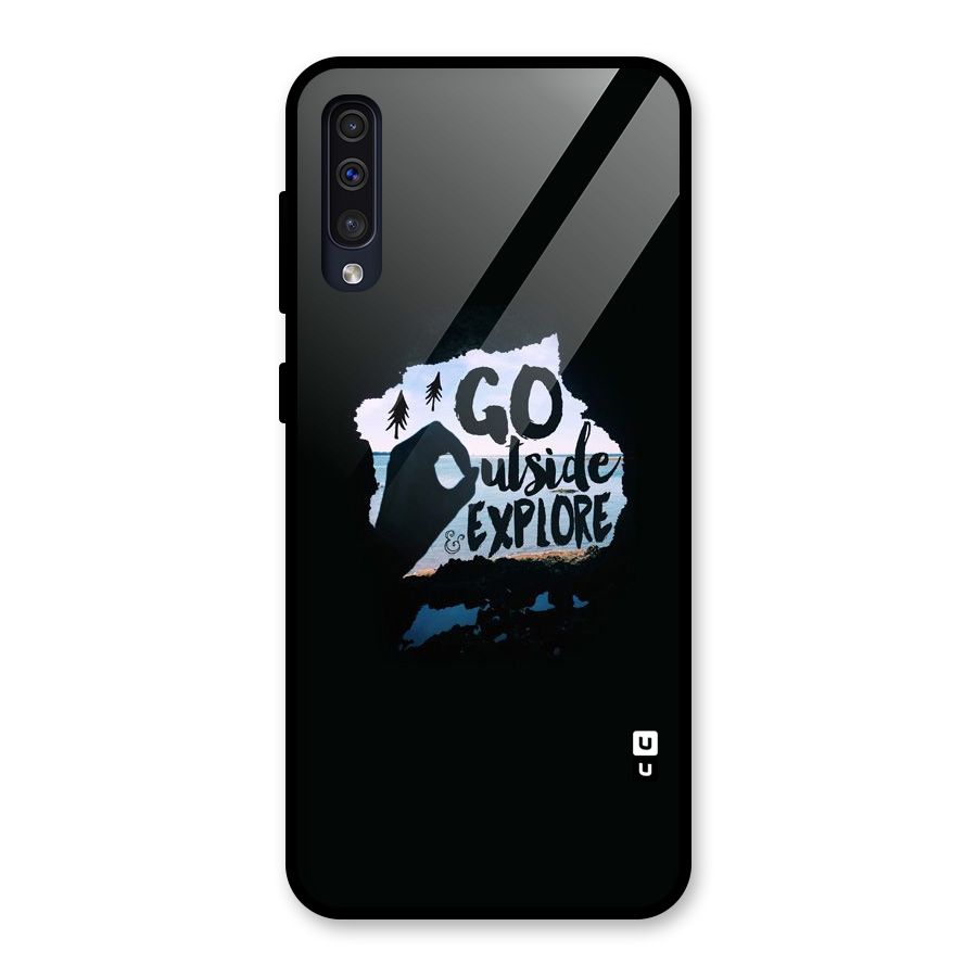 Go Outside Glass Back Case for Galaxy A30s