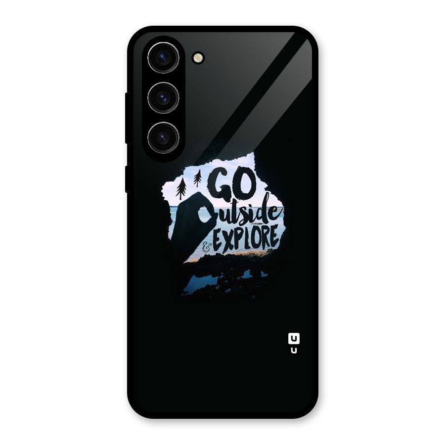 Go Outside Glass Back Case for Galaxy S23 Plus