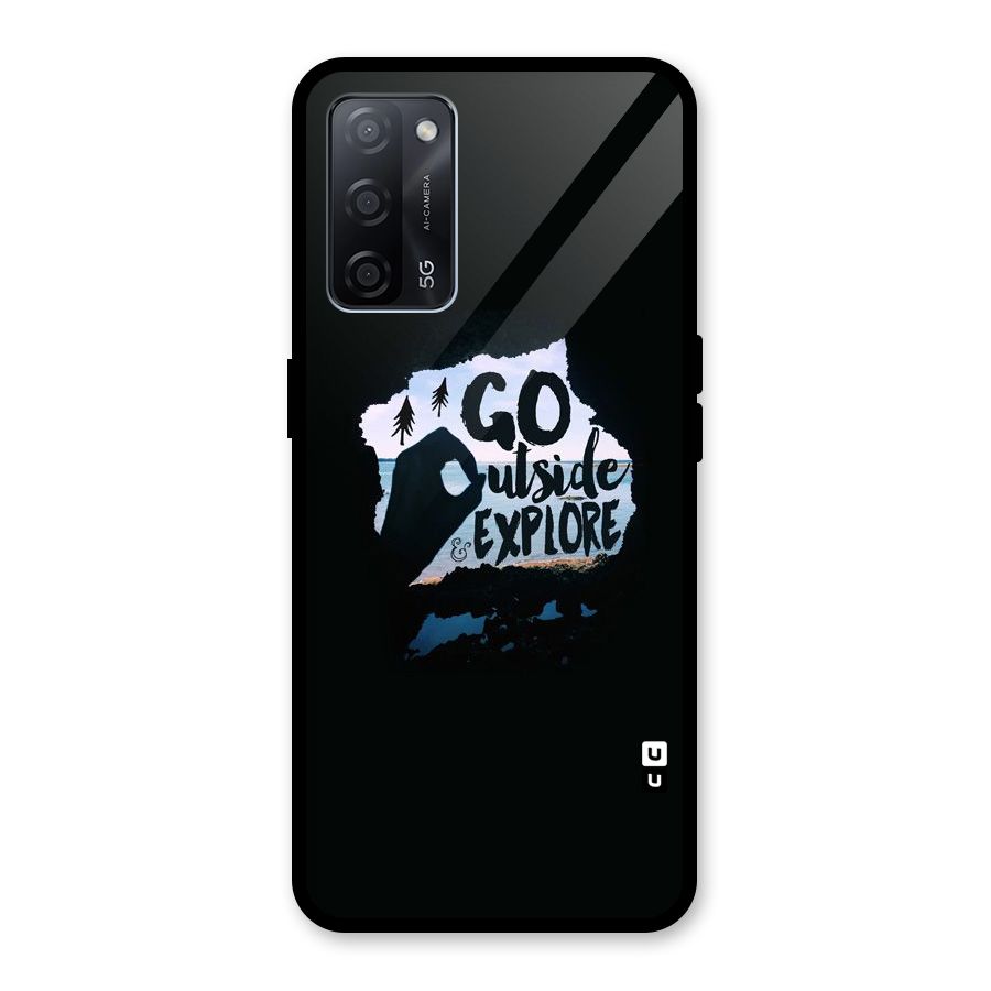Go Outside Glass Back Case for Oppo A53s 5G