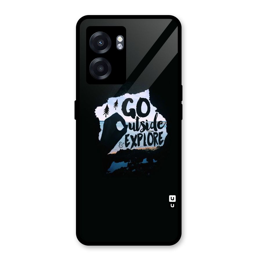Go Outside Glass Back Case for Oppo K10 (5G)
