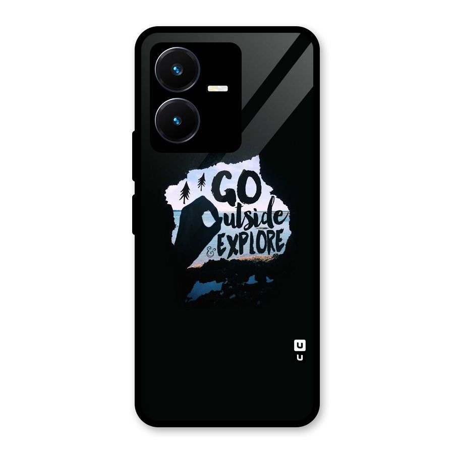 Go Outside Glass Back Case for Vivo Y22
