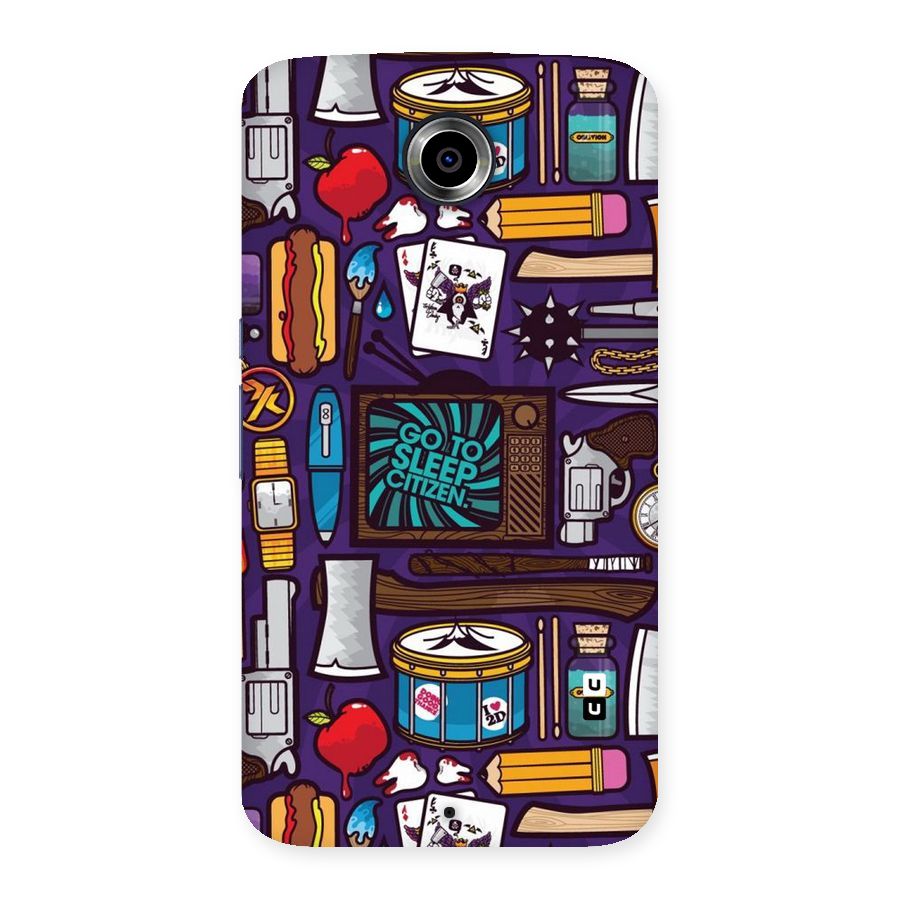 Go To Sleep Back Case for Nexsus 6