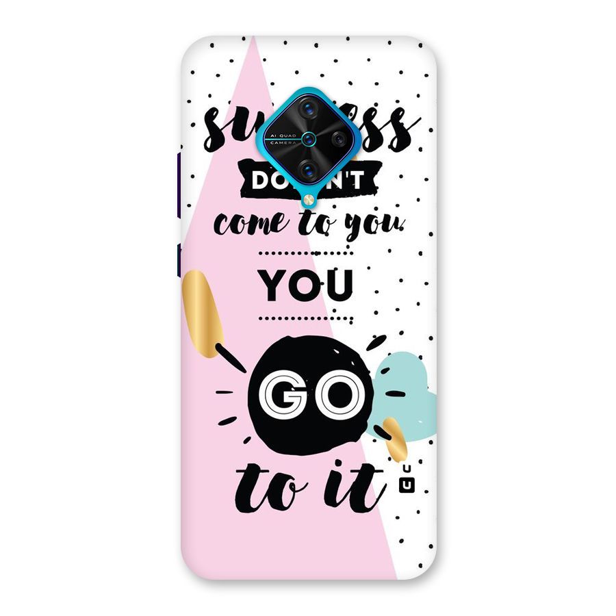 Go To Success Back Case for Vivo S1 Pro