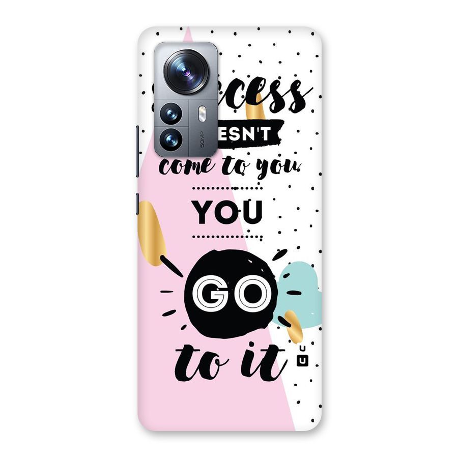 Go To Success Back Case for Xiaomi 12 Pro
