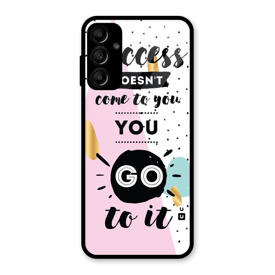 Go To Success Glass Back Case for Galaxy A14 5G