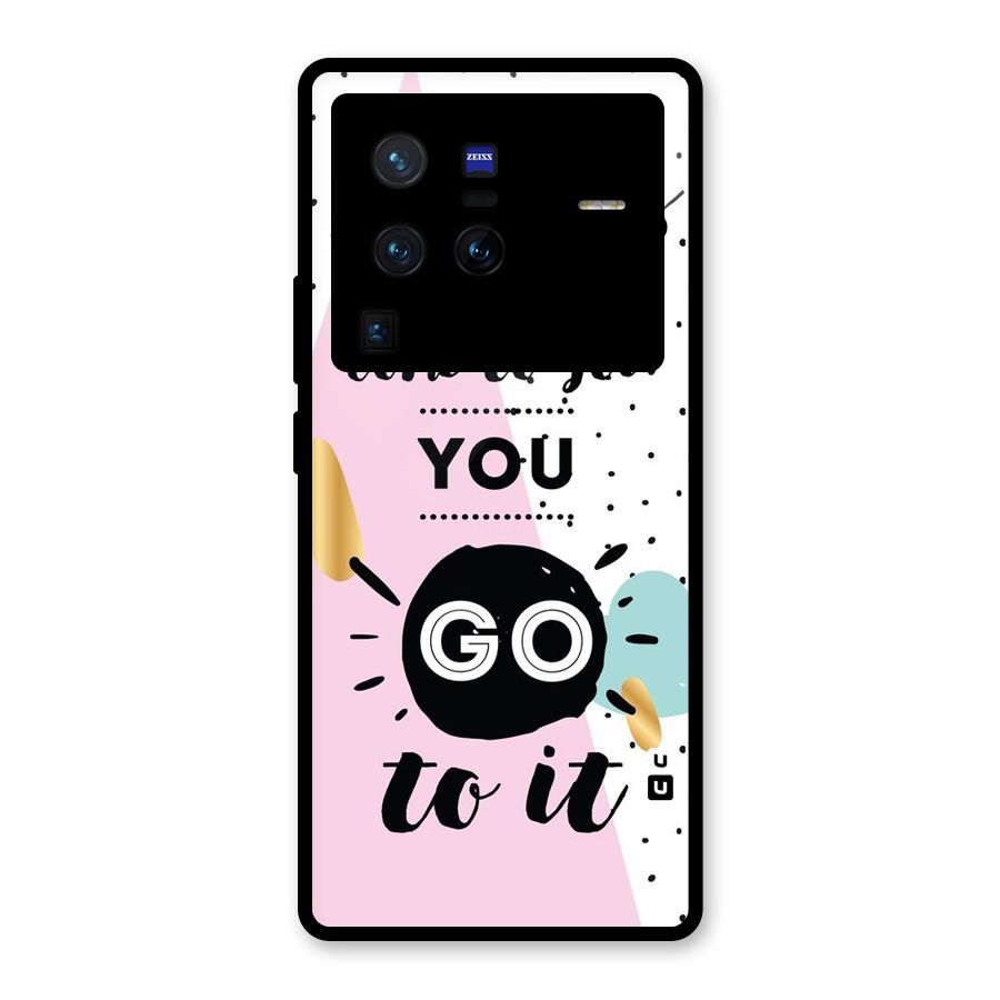 Go To Success Glass Back Case for Vivo X80 Pro