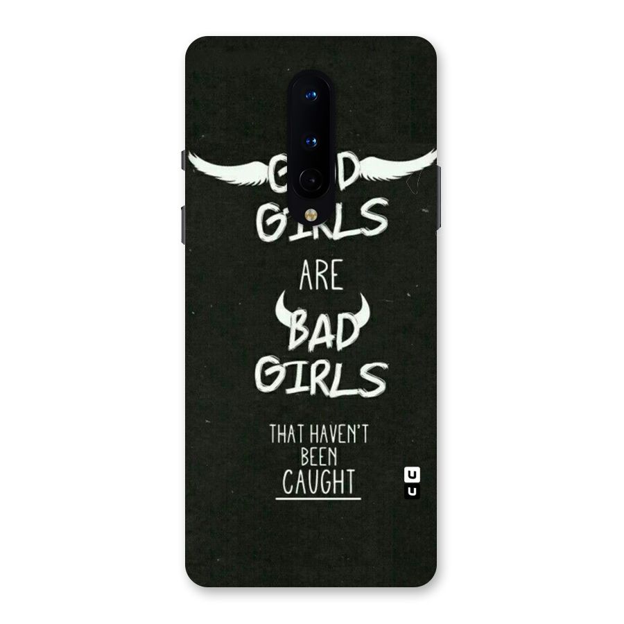 Good Bad Girls Back Case for OnePlus 8