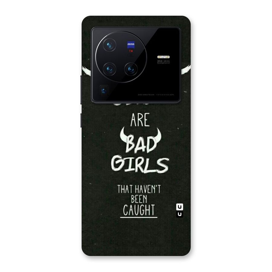 Good Bad Girls Back Case for Vivo X80 Pro