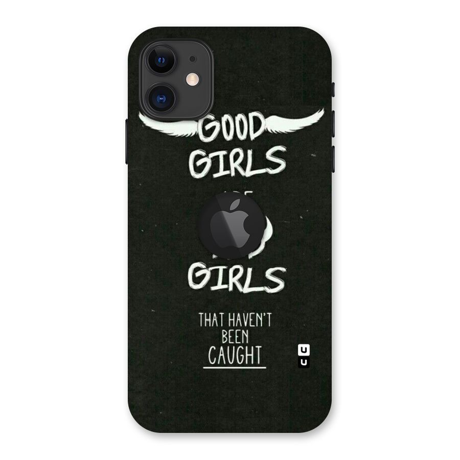 Good Bad Girls Back Case for iPhone 11 Logo Cut
