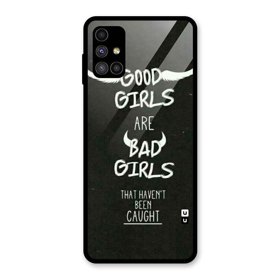 Good Bad Girls Glass Back Case for Galaxy M51