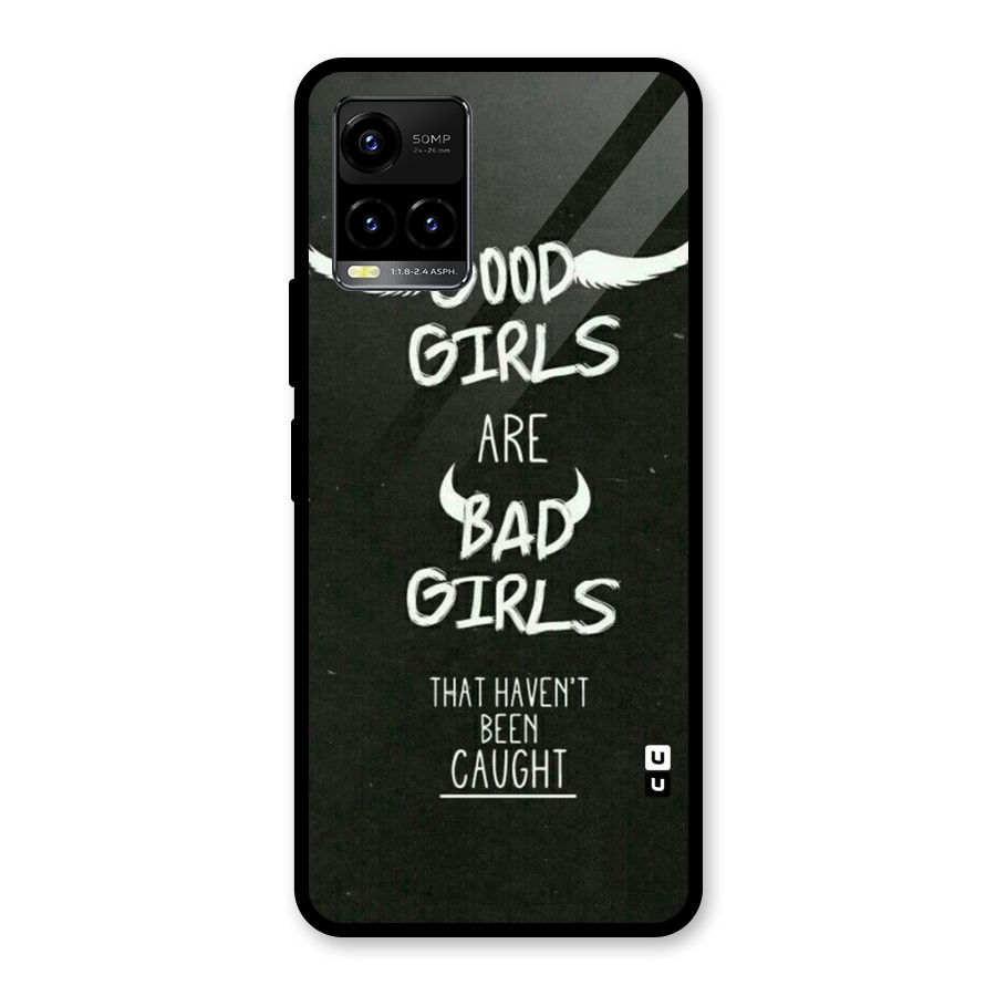 Good Bad Girls Glass Back Case for Vivo Y21T