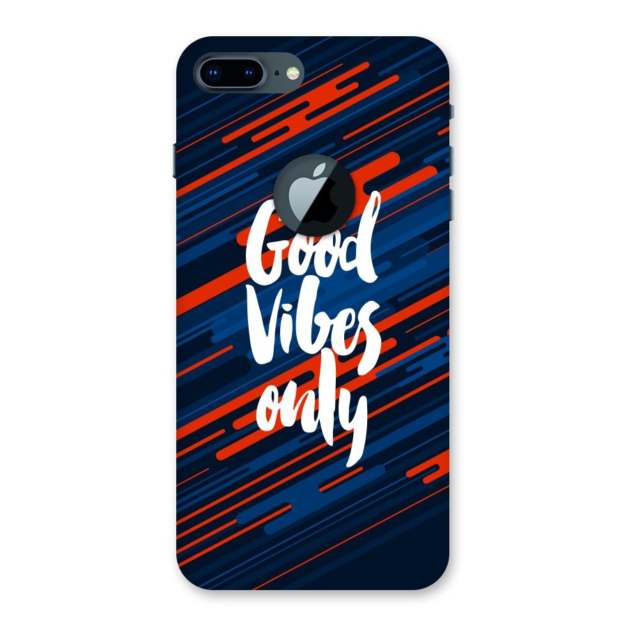 Good Vibes Only Back Case for iPhone 7 Plus Logo Cut