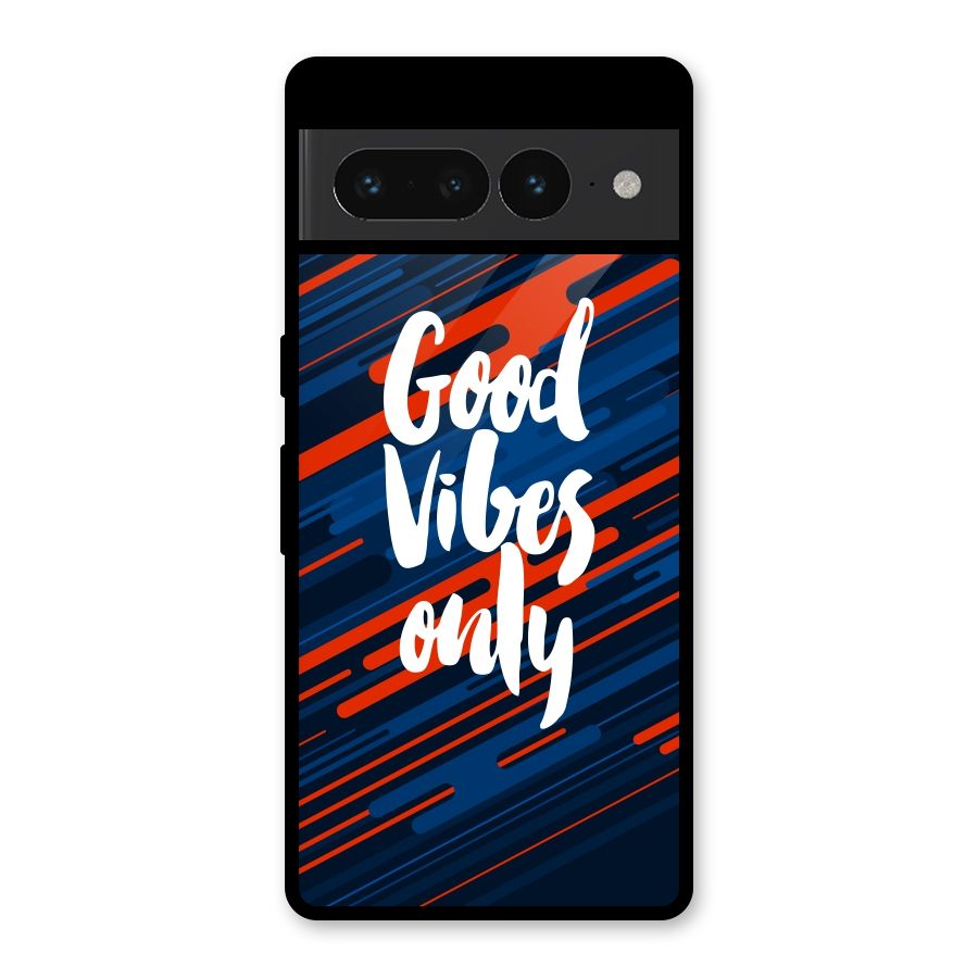 Good Vibes Only Glass Back Case for Google Pixel 7 Pro